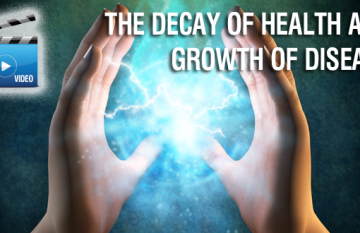Decay of Health and Growth of Disease