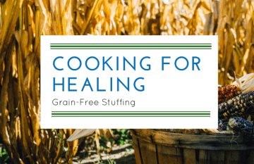 Thanksgiving Recipe Makeovers: Grain-free stuffing